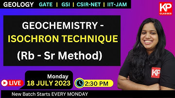 Geochemistry - Isochron technique - Geology Lecture for GATE, CSIR-NET, GSI, IIT-JAM