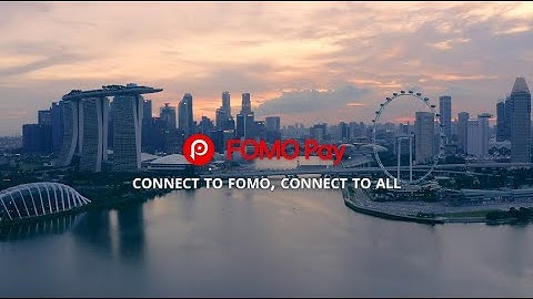 FOMO Pay: Connect to FOMO, Connect to All!