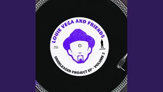 Why We Sing (Louie Vega Expansions BKG Mix 21 Years Later)