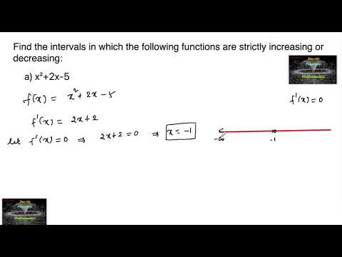 Find the intervals in which the function is strictly increasing or   decreasing x²+2x-5