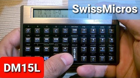 SwissMicros Calculator DM15L | HP-15C Clone | Presentation