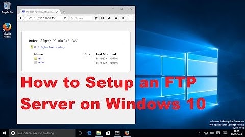 How to Setup an FTP Server on Windows 10