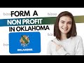 How to Start a Nonprofit Organization in Oklahoma (2026) | 501c3 Nonprofit Organization (Total Cost)