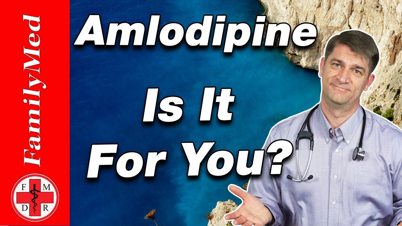 Amlodipine For High Blood Pressure What Are The Side Effects YouTube Amlodipine For High Blood Pressure What Are The Side Effects YouTube