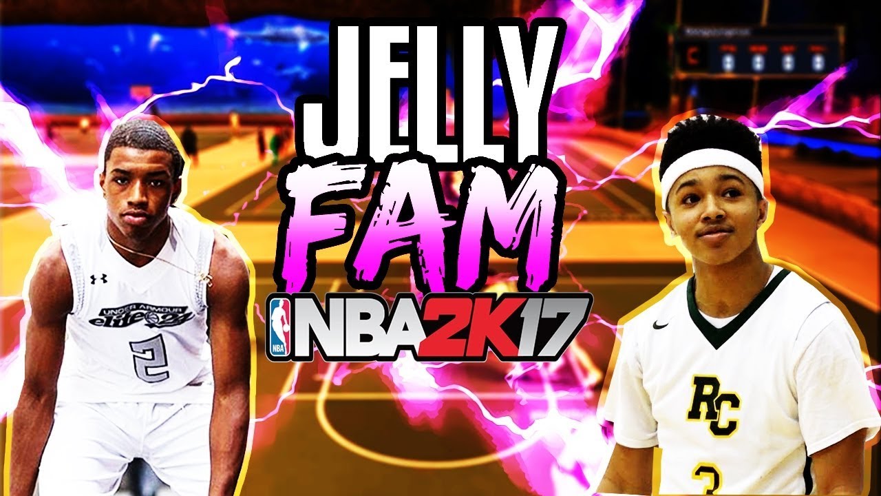 JELLY FAM MIXTAPE + BEST DRIBBLE MOVES NBA 2K17 YouTube