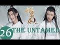 ENG SUB《陈情令 The Untamed》EP26——主演：肖战、王一博、孟子义