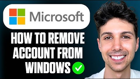 How to Remove Microsoft Account from Windows 11 - Full Guide