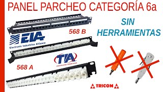 Panel de parcheo sin herramientas. [ [ CATEGORÍA 6a ] ] [[ TRICOM ]]