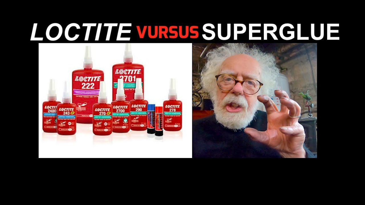 Loctite Vs Superglue Prof Simon YouTube