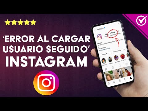 Solución: ‘Error al cargar usuario seguidos’ en INSTAGRAM - Rápido y sencillo