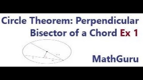 Circle Theorems | Perpendicular bisector of a chord | Euclidean Geometry | Example 1