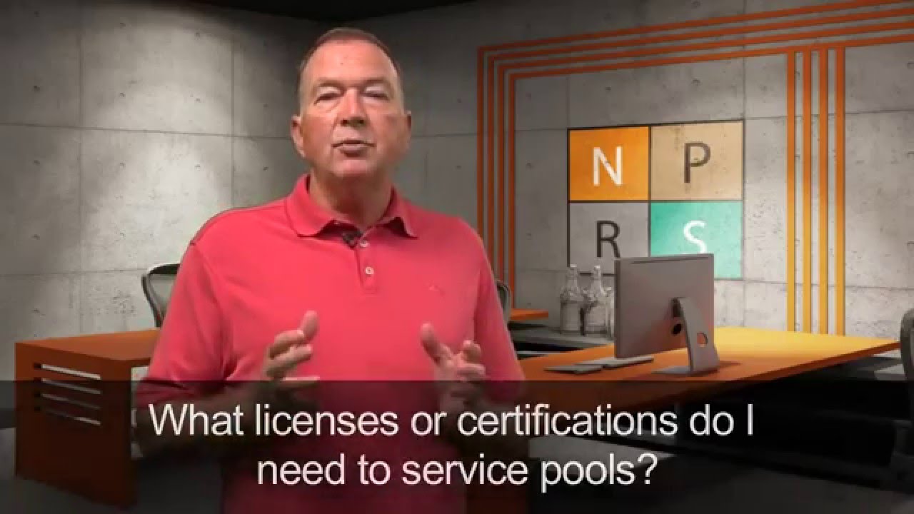 What licenses or certifications do I  need to service pools?
