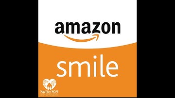 Amazon Smile Setup for Haven of Hope International Donations