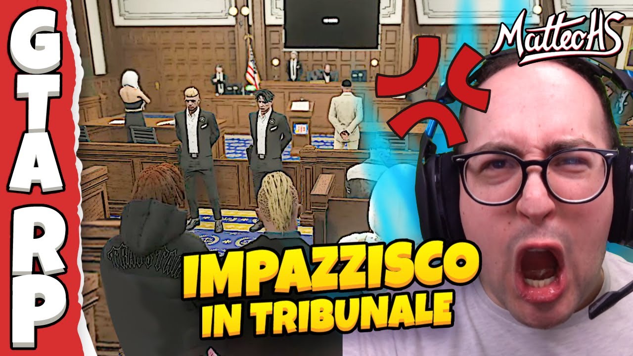 IMPAZZISCO DURANTE UNA CAUSA LEGALE E MI CACCIANO DAL TRIBUNALE | IMPERO GTA RP EP.15