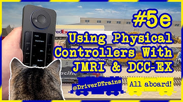 DriverD #5.e – Using Physical Controllers with JMRI & DCC-EX
