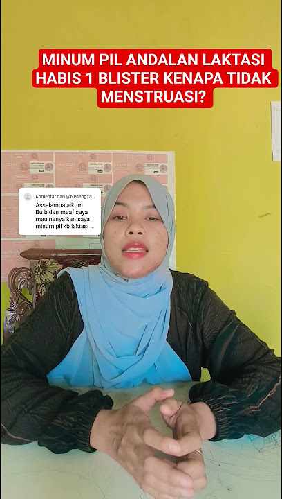 MINUM PIL ANDALAN LAKTASI SUDAJ SUDAH HABIS SATU BLISTER KENAOA KENAPA TIDAK MENSTRUASI #shorts