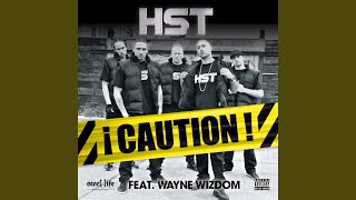 Caution (Feat. Wayne Wisdom) (Original Mix)