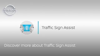 Traffic Sign Assist and Setting up Driver Assist Custom Mode