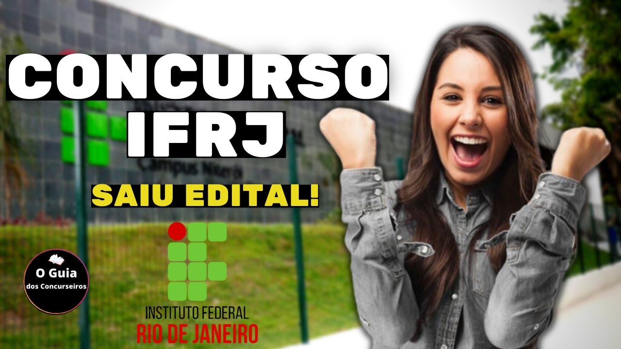 Concurso do IFRJ: publicado novo edital para técnico-administrativo