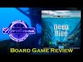 Deep Blue Board Game Review