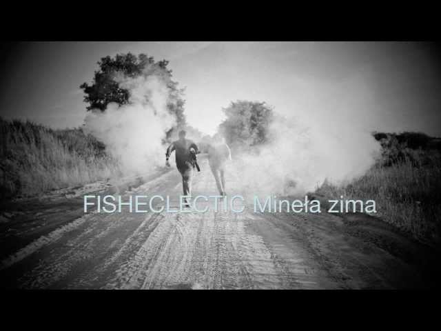 Fisheclectic - Minela zima