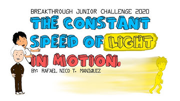 Breakthrough Junior Challenge 2020 | The Constant Speed of Light