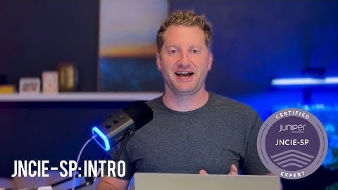 Juniper JNCIE-SP: Study Notes, Labs, and Videos