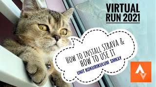 Virtual Run 2021 - How to install STRAVA apps and how to use it (Unit Kokurikulum SMK Agama Yan) screenshot 1