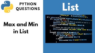 Find Max and Min Number in a List.