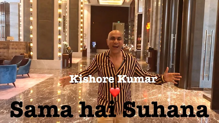 Sama hai Suhana - a Kishore Kumar cover ft. Baba Sehgal