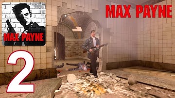 Max Payne Mobile - Gameplay Walkthrough Part 2 (iOS, Android)