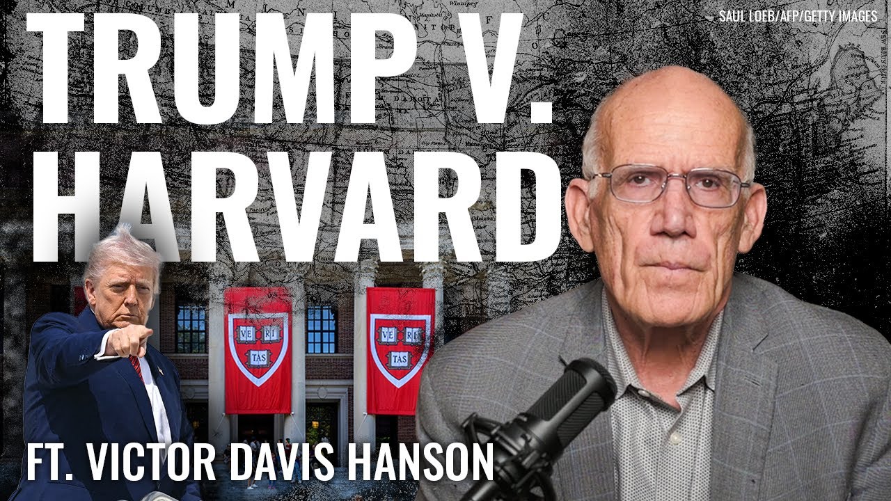 Victor Davis Hanson: Harvard, You’re Entitled to Nothing - YouTube