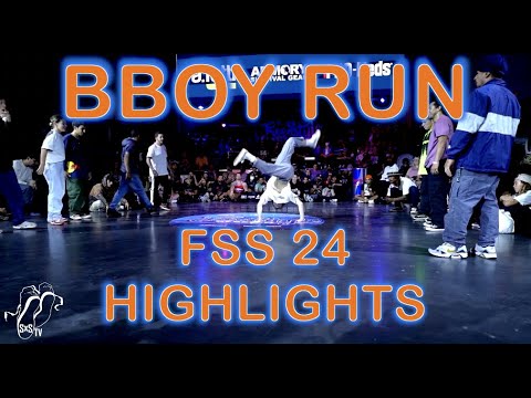 BBOY RUN | Freestyle Session 24 Highlight Rounds | #SXSTV