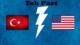Türkiye vs Amerika | Tek Part