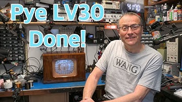 Pye LV30 finished... Or is it?