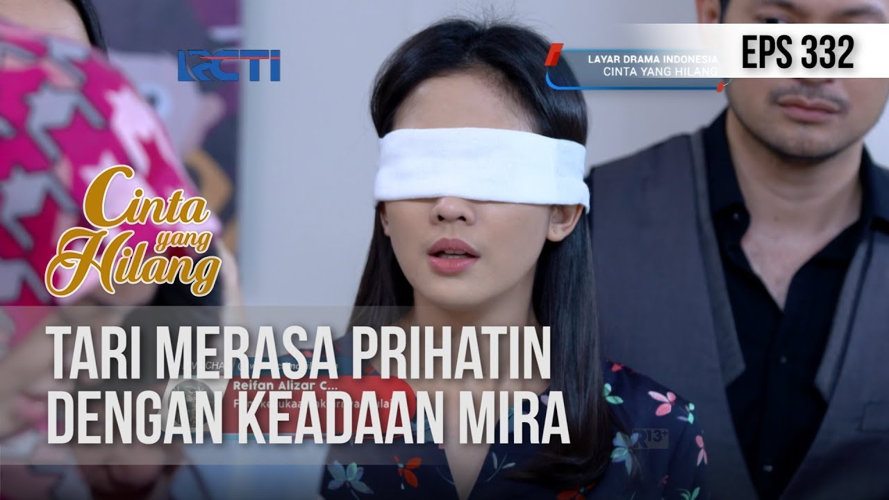 CINTA YANG HILANG  - Tari Merasa Prihatin Dengan Keadaan Mira [1 JANUARI 2019]