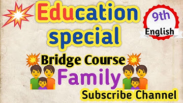 Class 9th Bridge Course, Unit 2 Family, explanation of Family unit in Hindi, Family activities