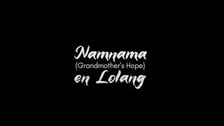 Trailer Namnama En Lolang By Jonnie Lyn Dasalla - Cinemalaya 2021 Finalist