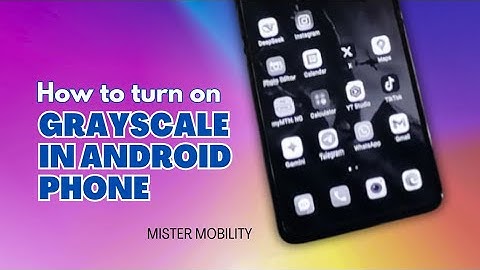 Using Grey Screen On Mobile: How To Turn On Grayscale In Android Phone Using Accessibility Settings