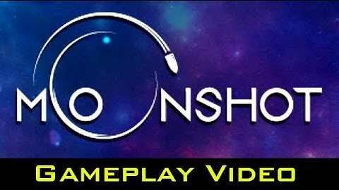 Moonshot Game - (Quick Look Gameplay Video) - Early Access
