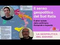 Il senso geopolitico del Sud Italia