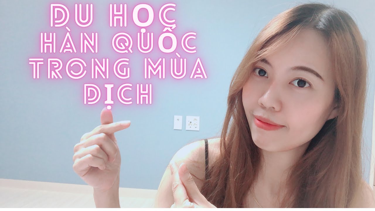 Kinh nghiệm du học hàn quốc | Chia sẻ kinh nghiệm du học Hàn Quốc – trường đại học Quốc Gia Pusan