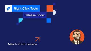 Right Click Tools Release Show | March 2026