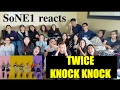 TWICE (트와이스) - KNOCK KNOCK M/V Reaction by SoNE1