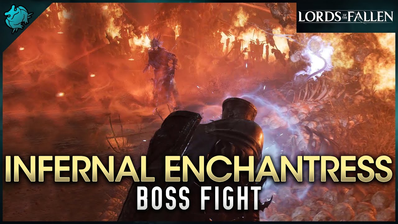 Lords of the Fallen - Infernal Enchantress (Boss Fight)