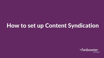 How to set up Content Syndication