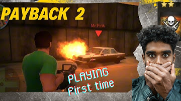 Playing PAYBACK 2 for the first time and got 3 stars😱🤯