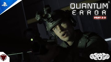 Lets Play QUANTUM ERROR New Gameplay WalkThrough Part 2-3 | Review PS5 4K 60FPS