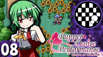 Touhou: Puppet Dance Performance - Shard of Dreams Extended | PART 8 | w/AspreyFM