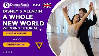 Wedding Tutorial: A Whole New World - Disney's Aladdin | Wedding Dance Choreography Step by Step